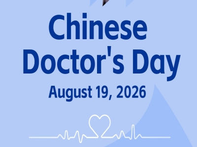 Honoring Healers: Chinese Doctor’s Day 2026
